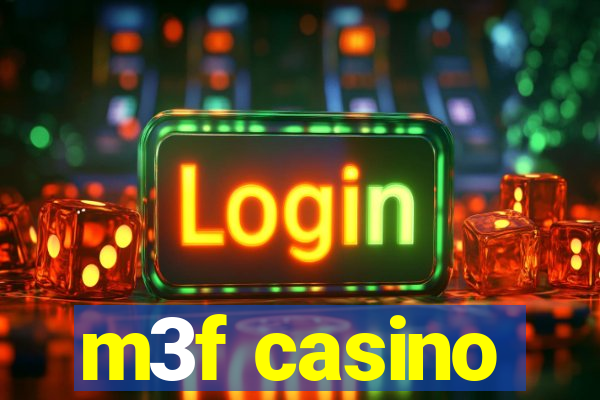 m3f casino